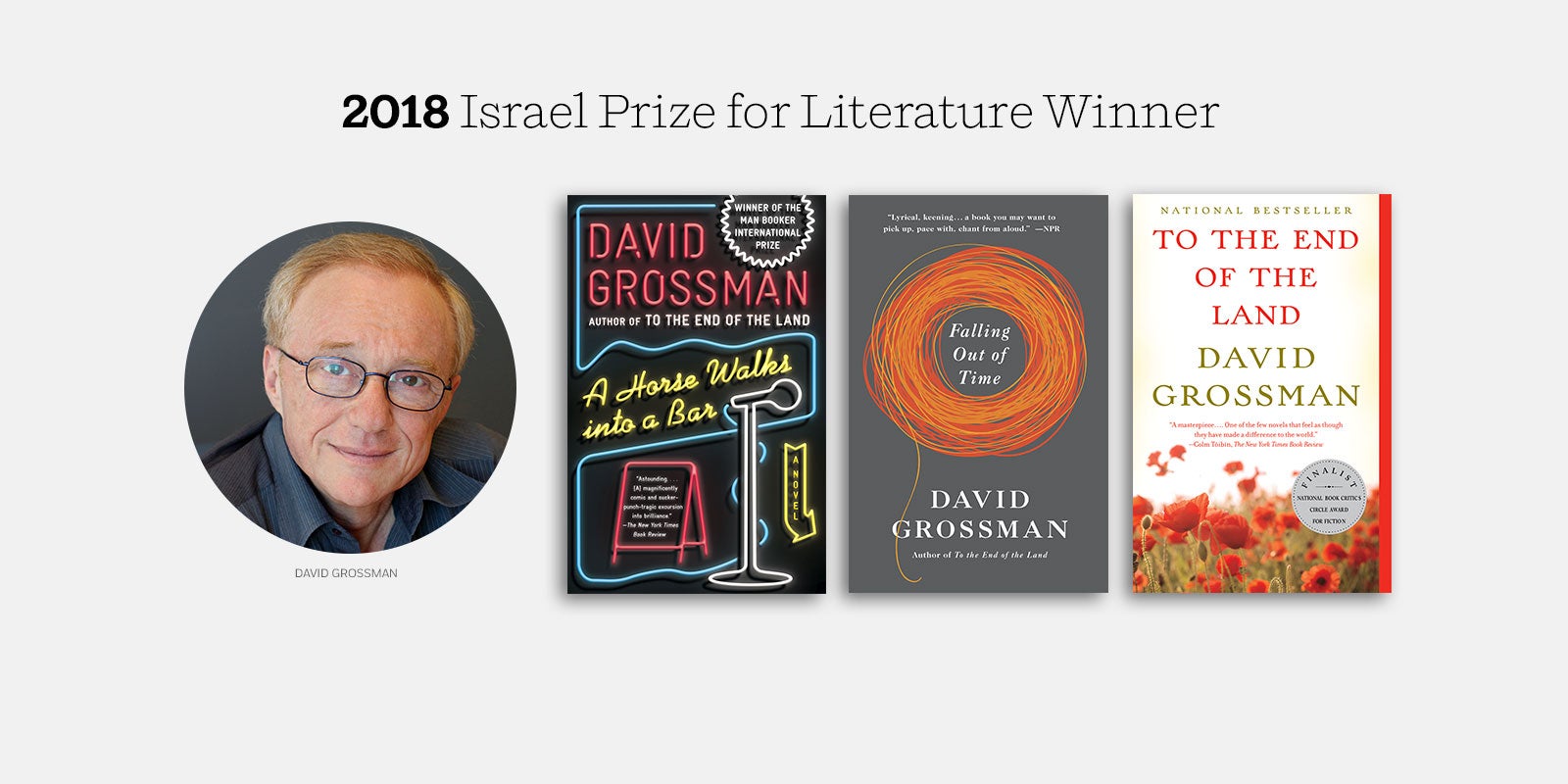 David Grossman has been awarded the 2018 Israel Prize for Literature