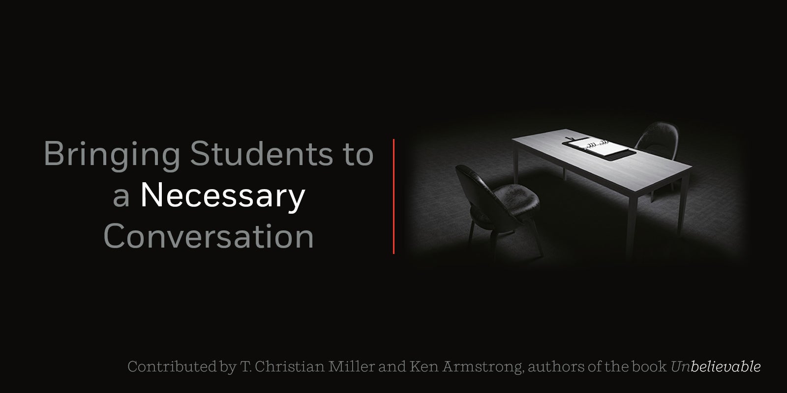 Bringing Students to a Necessary Conversation