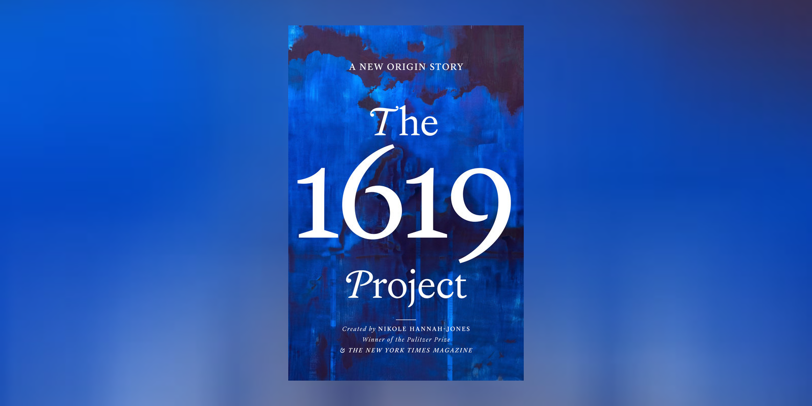 Bookshop.org Launches Donation Platform to Celebrate Publication of <i>The 1619 Project: A New Origin Story</i>