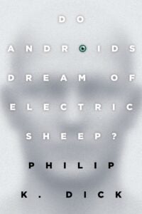 Book cover for Do Androids Dream of Electric Sheep? 