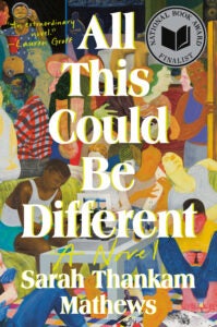 Book cover for All This Could Be Different 