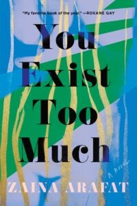 Book cover for YOU EXIST TOO MUCH 