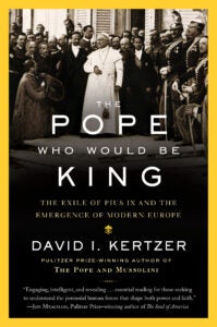 The Pope Who Would Be King book cover
