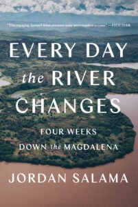 EVERY DAY THE RIVER CHANGES book cover