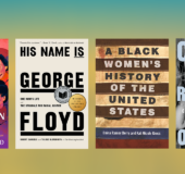 shows blue and yellow background with four books across it: Black Women Taught Us, His Name Is George Floyd, A Black Women's History of the United States, Civil Rights Queen.