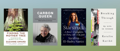 Against a blue and green blended background, the book covers: Finding the Mother Tree, Carbon Queen, Starstruck, Breaking Through