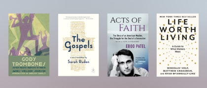 Against a light blue fading into purple pink background, four books: God's Trombones, The Gospels, Acts of Faith, Life Worth Living.