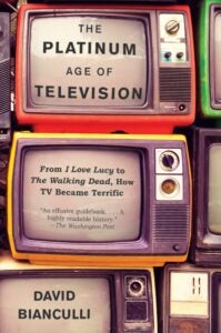 The Platinum Age of Television book cover