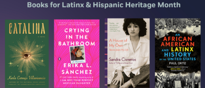 Books for Latinx & Hispanic Heritage Month