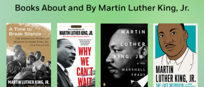 Books About and By Martin Luther King, Jr.