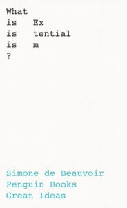What Is Existentialism? 9780241475232