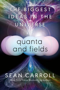 QUANTA AND THE FIELDS 9780593186602