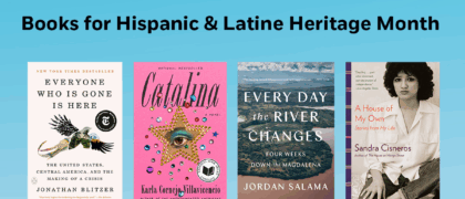 Books for Hispanic & Latine Heritage Month