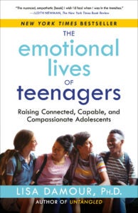 The Emotional Lives of Teenagers 9780593500033