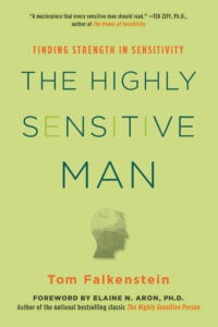 The Highly Sensitive Man 9780806539331