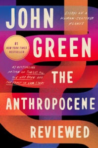 THE ANTHROPOCENE REVIEWED 9780525555247