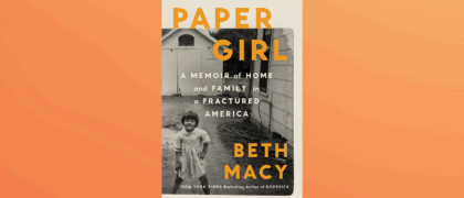 FROM THE PAGE: An excerpt from Beth Macy’s <i>Paper Girl</i>