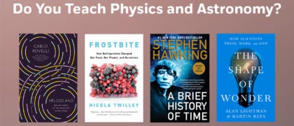 Do You Teach Physics and Astronomy?