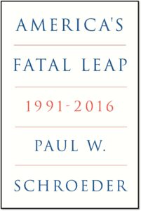 AMERICA’S FATAL LEAP 9781804295762