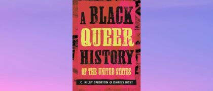 A Black Queer History of the United States