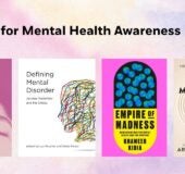 Books for Mental Health Awareness Month Book Covers: Empire of Madness 9780593594285 GIRLS PLAY DEATH 9780385550048 DEFINING MENTAL DISORDER 9780262055796 The Meaning of Your Life 9780593545423