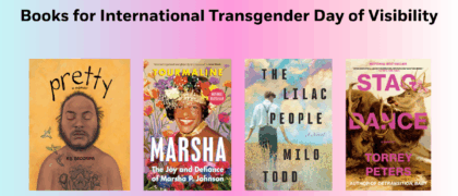 Books for International Transgender Day of Visibility