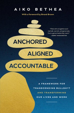 Anchored, Aligned, Accountable book jacket