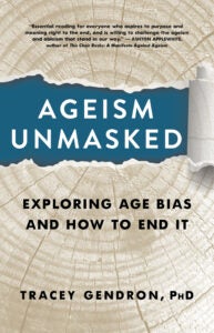 AGEISM UNMASKED 9781586423223
