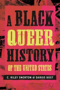 A BLACK QUEER HISTORY 9780807008553