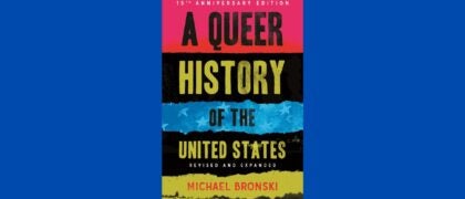 A Queer History of the United States