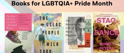 Books for LGBTQIA+ Pride Month Cover Titles: Stag Dance 9780593446355 THE REMARKABLE LIFE OF REED PEGGRAM 9780593654194 THE LILAC PEOPLE 9781640097667 One Day I'll Grow Up and Be a Beautiful Woman 9780593469576