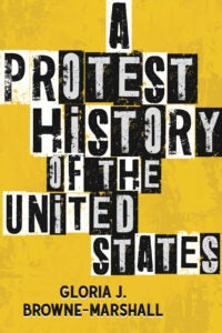 A PROTEST HISTORY OF THE US 9780807022689
