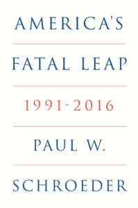 AMERICA'S FATAL LEAP 9781804295762