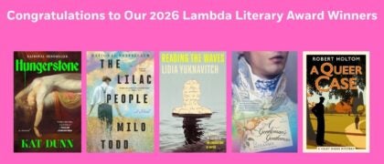 Congratulations to the 2026 Lambda Literary Award Winners